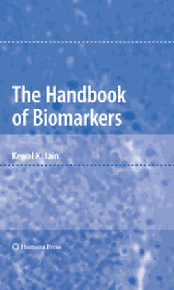 Jain, Kewal K. - The Handbook of Biomarkers, e-bok