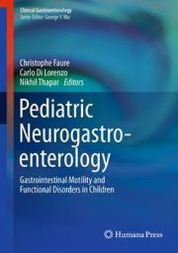 Faure, Christophe - Pediatric Neurogastroenterology, ebook