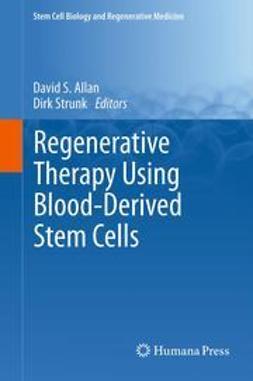 Allan, David S. - Regenerative Therapy Using Blood-Derived Stem Cells, ebook