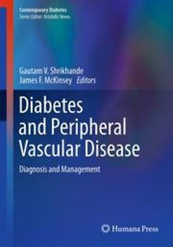 Shrikhande, Gautam V. - Diabetes and Peripheral Vascular Disease, ebook