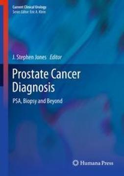 Jones, J. Stephen - Prostate Cancer Diagnosis, ebook