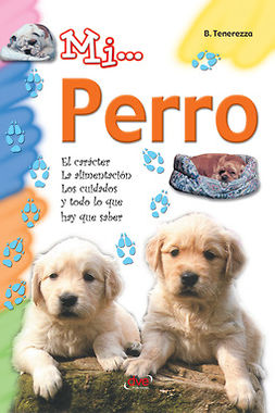 Tenerezza, Bruno - Mi... Perro, ebook