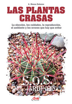 Saluzzo, Alberto Massa - Las plantas crasas, ebook