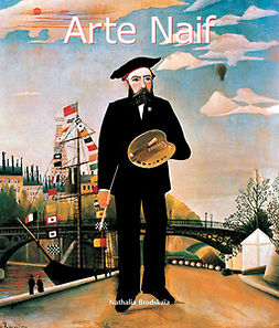 Brodskaïa, Nathalia - Arte Naif, e-kirja