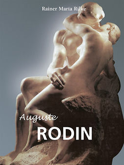 Rilke, Rainer María - Auguste Rodin, ebook