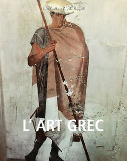 Carl, Klaus H. - L’art grec, ebook