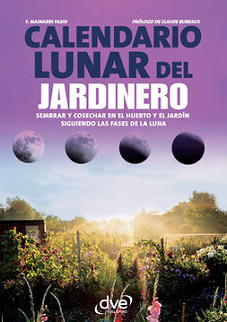 Fazio, F. Mainardi - Calendario lunar del jardinero, ebook