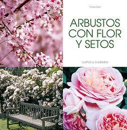 Sala, Carla - ARBUSTOS CON FLOR Y SETOS, e-bok