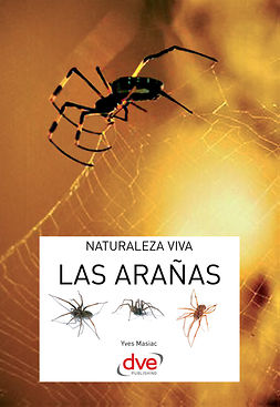 Masiac, Yves - Las arañas, ebook