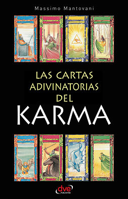 Mantovani, Massimo - Las cartas adivinatorias del karma, ebook