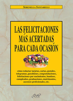 Santarelli, Serenella - Las felicitaciones más acertadas para cada ocasión, ebook