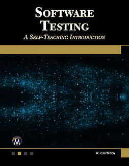 Chopra, Rajiv - Software Testing: A Self-Teaching Introduction, ebook