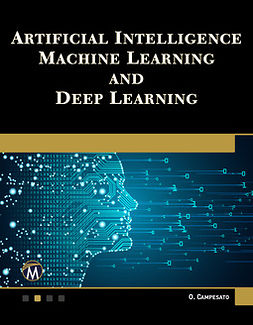 Campesato, Oswald - Artificial Intelligence, Machine Learning, and Deep Learning, ebook