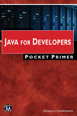 Campesato, Oswald - Java for Developers Pocket Primer, e-bok