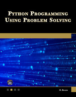 Bhasin, Harsh - Python Programming Using Problem Solving, e-bok