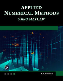 Dukkipati, R. V. - Applied Numerical Methods Using MATLAB, ebook