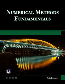 Dukkipati, R. V. - Numerical Methods Fundamentals, e-kirja