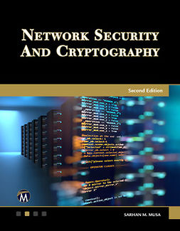 Musa, Sarhan M. - Network Security and Cryptography, e-bok
