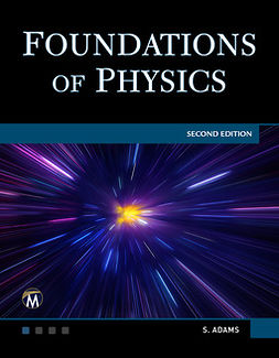Adams, Steve - Foundations of Physics, e-bok