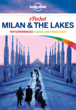 Hardy, Paula - Lonely Planet Pocket Milan & the Lakes, e-kirja