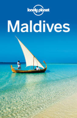 Masters, Tom - Lonely Planet Maldives, e-bok