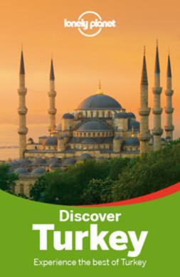 Atkinson, Brett - Lonely Planet Discover Turkey, e-bok