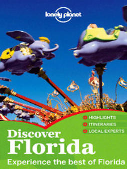 Campbell, Jeff - Lonely Planet Discover Florida, e-bok