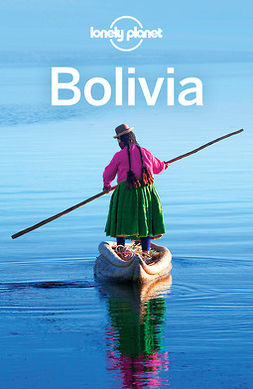 Grosberg, Michael - Lonely Planet Bolivia, e-bok