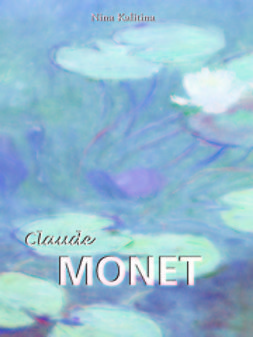 Brodskaya, Nathalia - Claude Monet, ebook