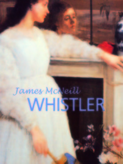 Charles, Victoria - James McNeill Whistler, ebook