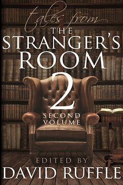 Ruffle, David - Tales from the Stranger's Room - Volume 2, ebook