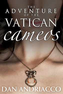Andriacco, Dan - The Adventure of the Vatican Cameos, ebook
