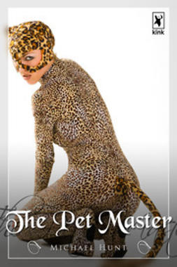 Hunt, Michael - The Pet Master, ebook