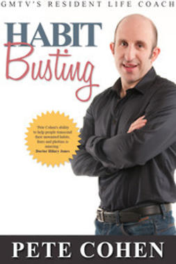 Cohen, Pete - Habit Busting, ebook