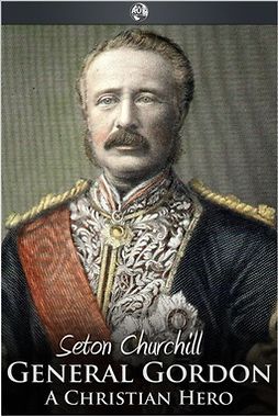 Churchill, Seton - General Gordon, ebook