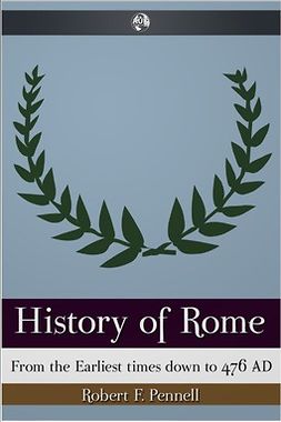 Pennell, Robert - History of Rome, e-kirja