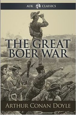 Doyle, Arthur Conan - The Great Boer War, e-bok