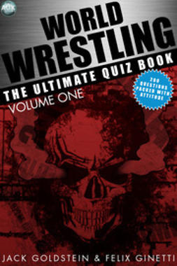 Goldstein, Jack - World Wrestling: The Ultimate Quiz Book - Volume 1, ebook