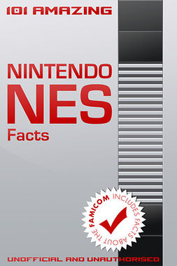 Russell, Jimmy - 101 Amazing Nintendo NES Facts, e-kirja
