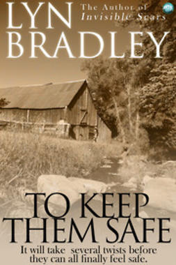 Bradley, Lyn - To Keep Them Safe, ebook