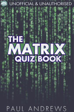 Andrews, Paul - The Matrix Quiz Book, ebook