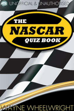 Snow, Astin - The NASCAR Quiz Book, ebook