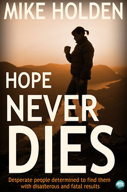 Holden, Mike - Hope Never Dies, e-bok