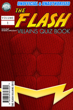 Wheelwright, Wayne - The Flash Villains Quiz Book, ebook
