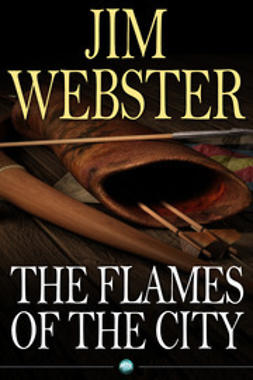 Webster, Jim - The Flames of the City, ebook