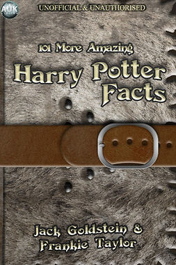 Goldstein, Jack - 101 More Amazing Harry Potter Facts, ebook
