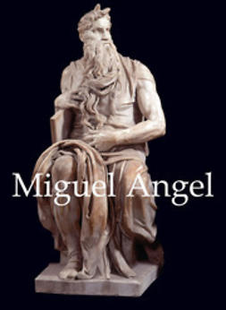 Müntz, Eugène - Miguel Angel, ebook