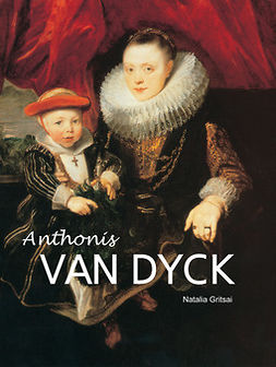 Gritsai, Natalia - Anthony Van Dyck, e-kirja