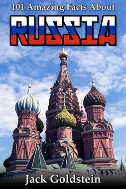 Goldstein, Jack - 101 Amazing Facts about Russia, ebook