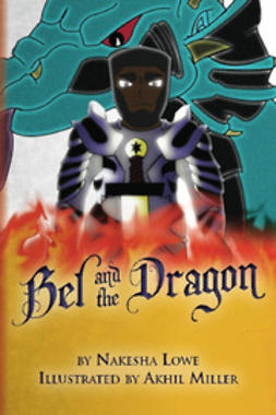 Lowe, Nakesha - Bel and the Dragon, ebook